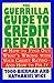 The Guerrilla Guide to Cred...