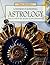 Understanding Astrology: How to Unlock the Secrets of Your Personality