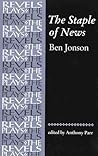 The Staple of News by Ben Jonson