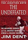 The Undefeated by Jim Dent
