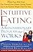 Intuitive Eating by Evelyn Tribole
