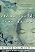 Stone Field, True Arrow by Kyoko Mori