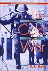 The Cold War: An International History 1947-1991 (Contemporary History Series)
