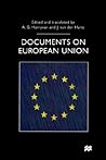 Documents on the European Union (Documents in History Series)
