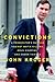 Convictions: A Prosecutor's Battles Against Mafia Killers, Drug Kingpins, and Enron Thieves