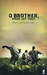 O Brother, Where Art Thou? by Ethan Coen