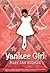 Yankee Girl by Mary Ann Rodman