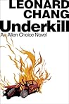 Underkill (Allen Choice, #2)