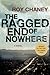 The Ragged End of Nowhere