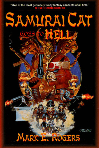 Samurai Cat Goes to Hell (Samurai Cat, #6)