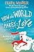 How the World Makes Love by Franz Wisner