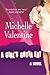 A Girl's Gotta Eat by Michelle Valentine