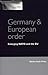 Germany and European Order by Adrian Hyde-Price