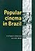 Popular Cinema in Brazil: 1...