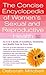 The Concise Encyclopedia of Women's Sexual and Reproductive Health (Healthy Home Library)