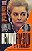 Beyond Reason: The True Story of a Shocking Double Murder, a Brilliant and Beautiful Virginia Socialite, and a Deadly Psychotic Obsession
