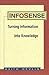 Infosense: Turning Information Into Knowledge