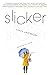 Slicker by Lucy   Jackson