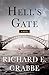 Hell's Gate: A Novel (Tom Braddock Series)