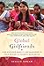 Global Girlfriends: How One...