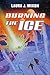 Burning the Ice (Avatars Da...