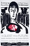 The Guest from the Future: Anna Akhmatova and Isaiah Berlin