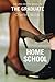 Home School (The Graduate, #2)