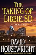The Taking of Libbie, SD