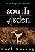 South of Eden