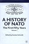 NATO (Not for Individual Sale): Volume 3: The First Fifty Years