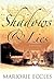 Shadows & Lies by Marjorie Eccles