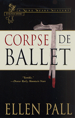 Corpse de Ballet (Nine Muses, #1)