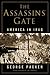 The Assassins' Gate: Americ...