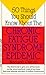 50 Things You Should Know About the Chronic Fatigue Syndrome by Neenyah Ostrom