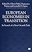 European Economies in Transition: In Search of a New Growth Path