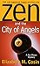 Zen and the City of Angels