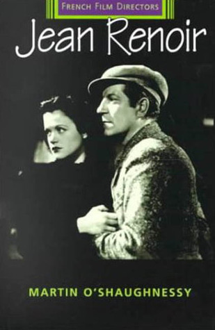 Jean Renoir (French Film Directors Series)