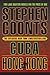 Cuba / Hong Kong by Stephen Coonts