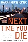 The Next Time You Die The Next Time You Die
