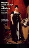 Women, scholarship and criticism c.1790–1900: Gender and knowledge