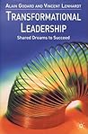 Transformational Leadership: Shared Dreams to Succeed