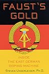 Faust's Gold by Steven Ungerleider
