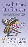 Death Goes on Retreat (Sister Mary Helen, #6)