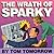 The Wrath of Sparky