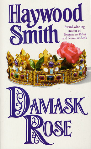 Damask Rose (Mass Market Paperback)