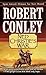 Ned Christie's War by Robert J. Conley