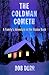 The Coldman Cometh by Bob Durr