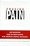 Erasing Pain: New Treatments from the World-Famous Rusk Institute's Medical Specialists