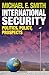 International Security: Politics, Policy, Prospects