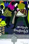 Mamzelle Dragonfly